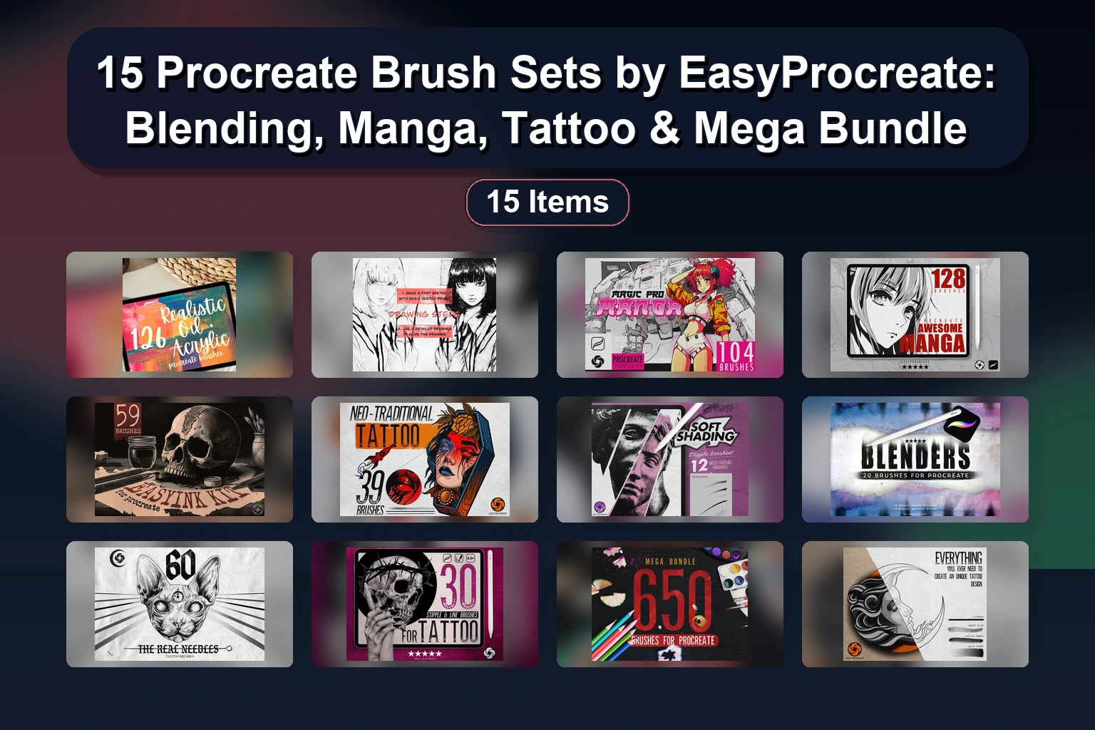 15 Procreate Brush Sets by EasyProcreate: Blending, Manga, Tattoo & Mega Bundle 1 15 Procreate Brush Sets by EasyProcreate: Blending, Manga, Tattoo & Mega Bundle 15 Procreate Brush Sets by EasyProcreate Blending Manga Tatt collage d31b202f 1781887276