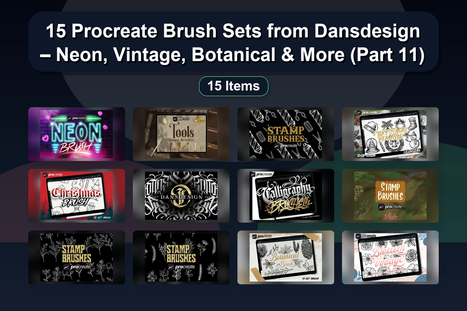 15 Procreate Brush Sets from Dansdesign – Neon, Vintage, Botanical & More (Part 11)