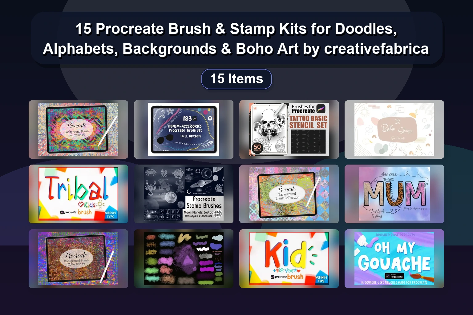 15 Procreate Brush & Stamp Kits for Doodles, Alphabets, Backgrounds & Boho Art by creativefabrica