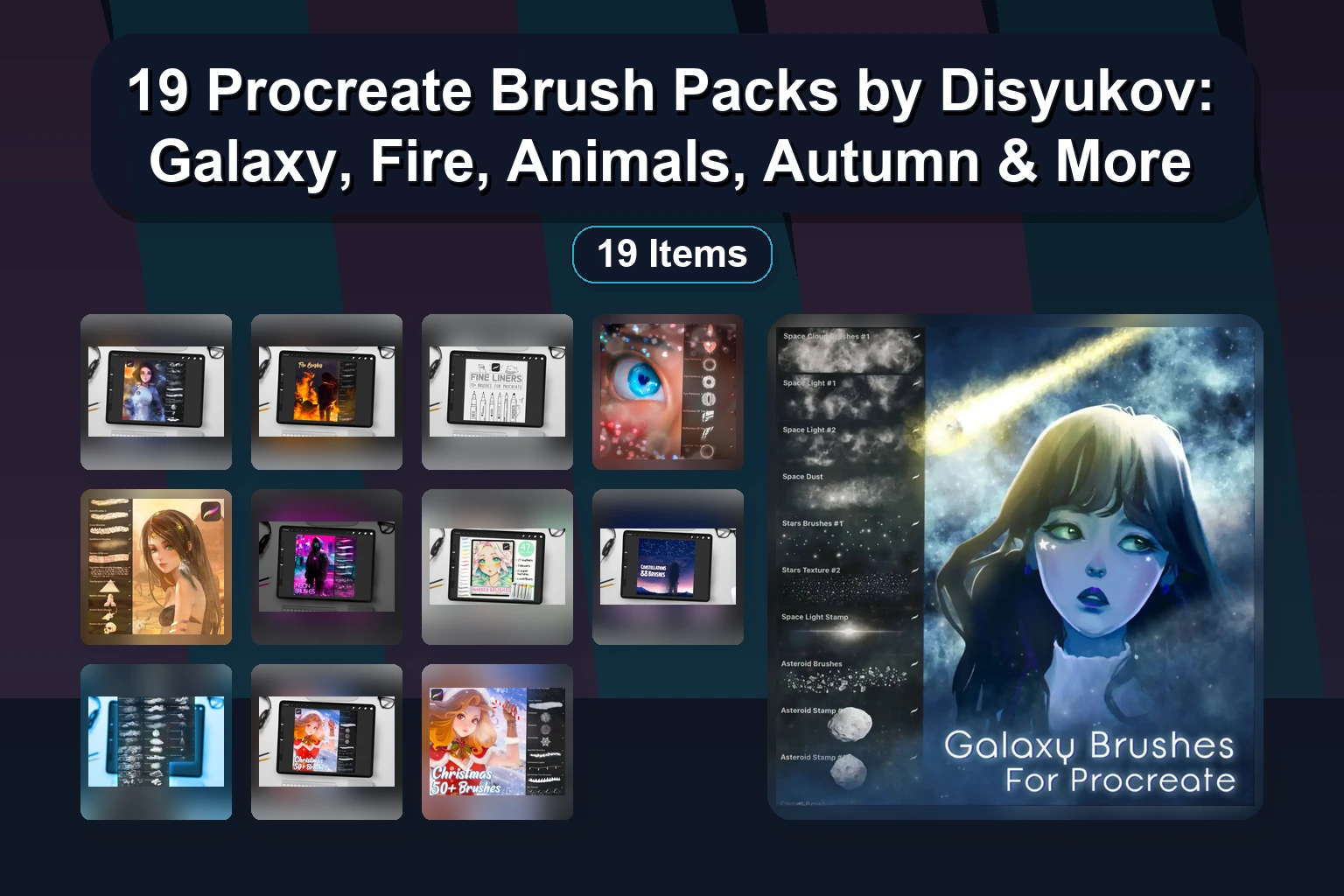 19 Procreate Brush Packs by Disyukov: Galaxy, Fire, Animals, Autumn & More 19 Procreate Brush Packs by Disyukov Galaxy Fire Animals Aut collage dd5804bb 1781856615