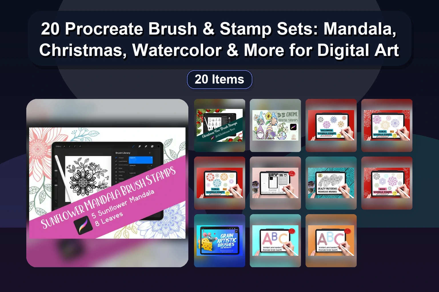 20 Procreate Brush & Stamp Sets: Mandala, Christmas, Watercolor & More for Digital Art