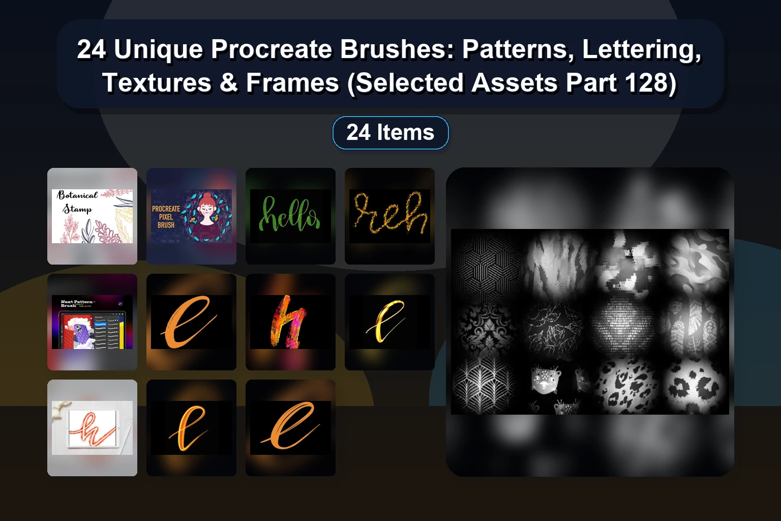 24 Unique Procreate Brushes: Patterns, Lettering, Textures & Frames (Selected Assets Part 128)