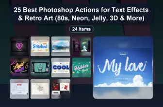 25 Best Photoshop Actions for Text Effects & Retro Art (80s, Neon, Jelly, 3D & More)