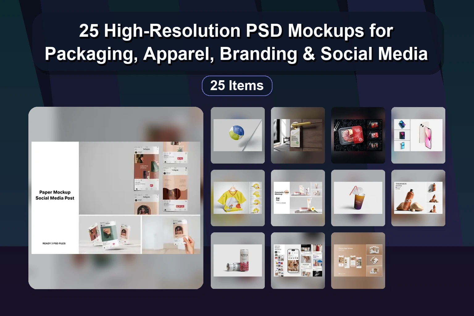 25 High-Resolution PSD Mockups for Packaging, Apparel, Branding & Social Media 25 High Resolution PSD Mockups for Packaging Apparel Brandin collage ebea6c9b 1781869278