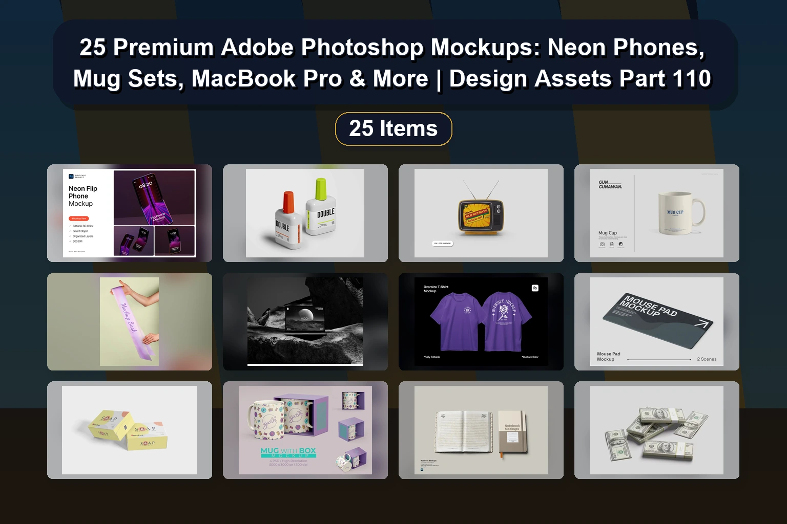25 High-Resolution Mockups & Templates for Packaging, Apparel & Branding (Adobe Photoshop)