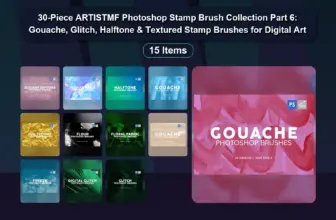 30-Piece ARTISTMF Photoshop Stamp Brush Collection Part 6: Gouache, Glitch, Halftone & Textured Stamp Brushes for Digital Art