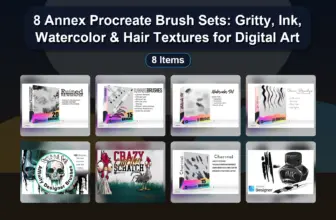8 Annex Procreate Brush Sets: Gritty, Ink, Watercolor & Hair Textures for Digital Art