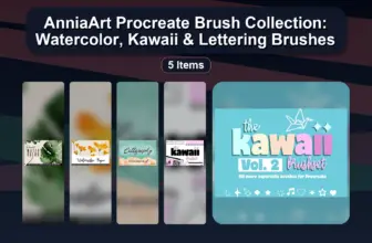 AnniaArt Procreate Brush Collection: Watercolor, Kawaii & Lettering Brushes