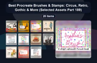 Best Procreate Brushes & Stamps: Circus, Retro, Gothic & More (Selected Assets Part 189)