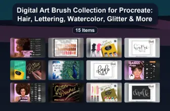 Digital Art Brush Collection for Procreate: Hair, Lettering, Watercolor, Glitter & More