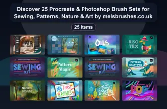 Discover 25 Procreate & Photoshop Brush Sets for Sewing, Patterns, Nature & Art by melsbrushes.co.uk