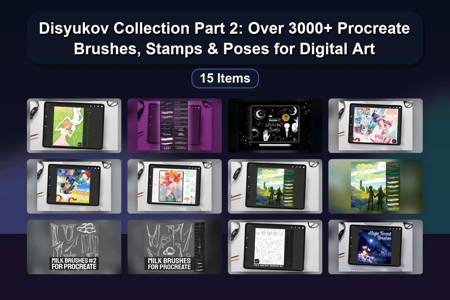 Disyukov Collection Part 2: Over 3000+ Procreate Brushes, Stamps & Poses for Digital Art