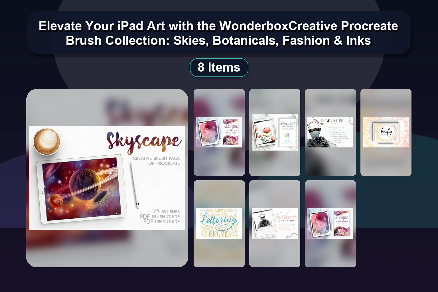 Elevate Your iPad Art with the WonderboxCreative Procreate Brush Collection: Skies, Botanicals, Fashion & Inks