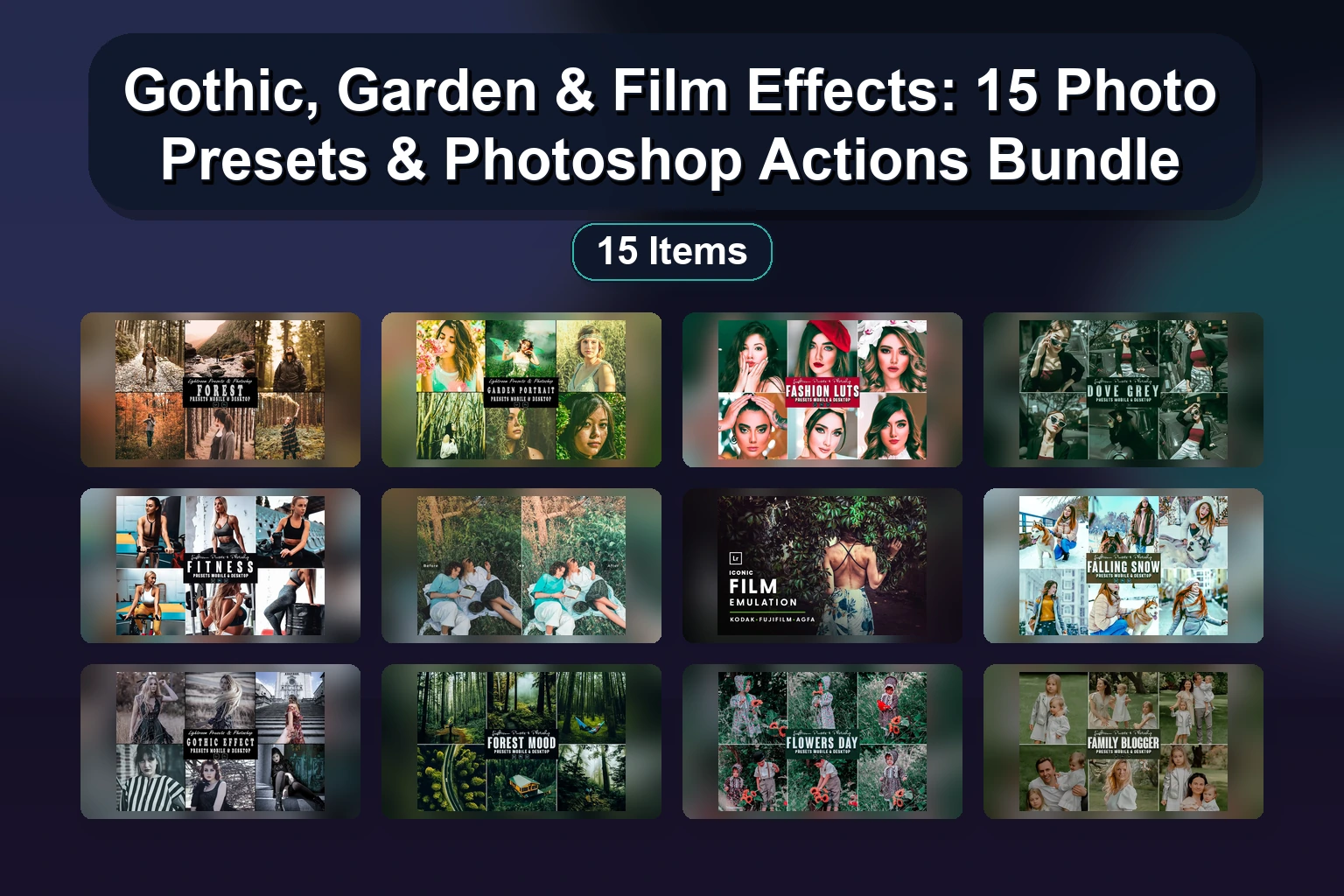 Gothic, Garden & Film Effects: 15 Photo Presets & Photoshop Actions Bundle Gothic Garden Film Effects 15 Photo Presets Photoshop Acti collage fefc2bf8 1781884115