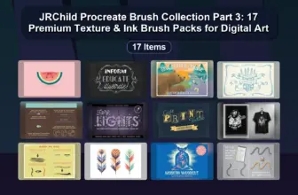 JRChild Procreate Brush Collection Part 3: 17 Premium Texture & Ink Brush Packs for Digital Art