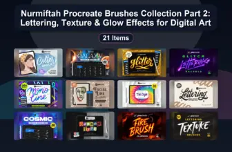 Nurmiftah Procreate Brushes Collection Part 2: Lettering, Texture & Glow Effects for Digital Art