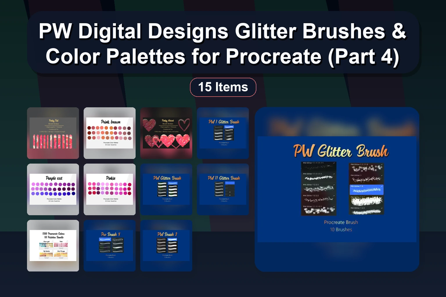PW Digital Designs Glitter Brushes & Color Palettes for Procreate (Part 4)