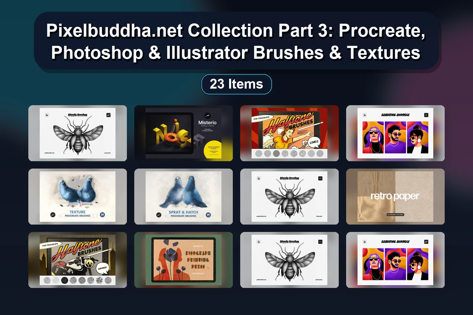 Pixelbuddha.net Collection Part 3: Procreate, Photoshop & Illustrator Brushes & Textures Pixelbuddhanet Collection Part 3 Procreate Photoshop Illust collage bdf96739 1781888395