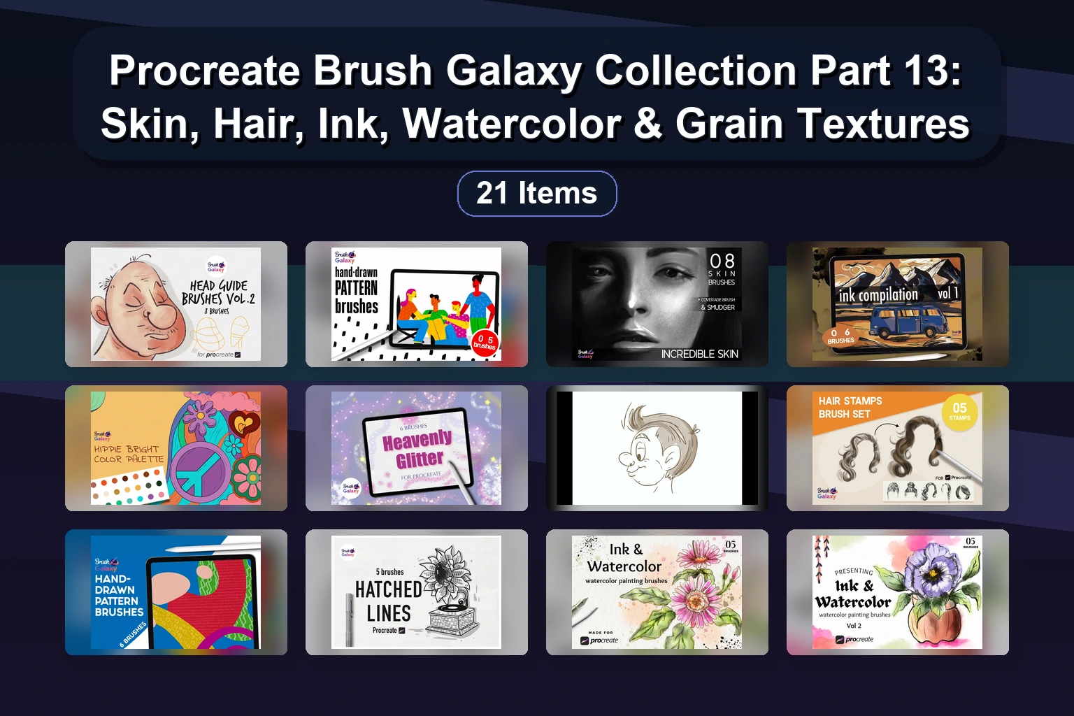 Procreate Brush Galaxy Collection Part 13: Skin, Hair, Ink, Watercolor & Grain Textures