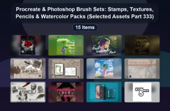 Procreate & Photoshop Brush Sets: Stamps, Textures, Pencils & Watercolor Packs (Selected Assets Part 333)