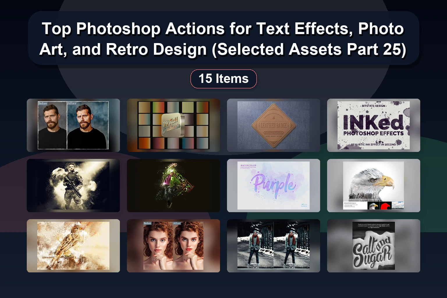 Top Photoshop Actions for Text Effects, Photo Art, and Retro Design (Selected Assets Part 25) Top Photoshop Actions for Text Effects Photo Art and Retro D collage fa692b58 1781859383