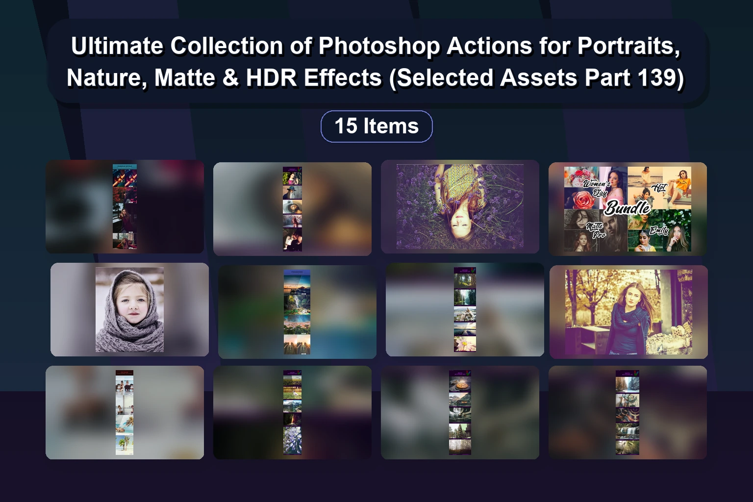 15 Vibrant & Dramatic Photoshop Actions Collection: Light, HDR, Duotone, Fashion & More (Selected Assets Part 140)
