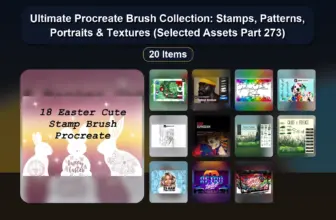 Ultimate Procreate Brush Collection: Stamps, Patterns, Portraits & Textures (Selected Assets Part 273)