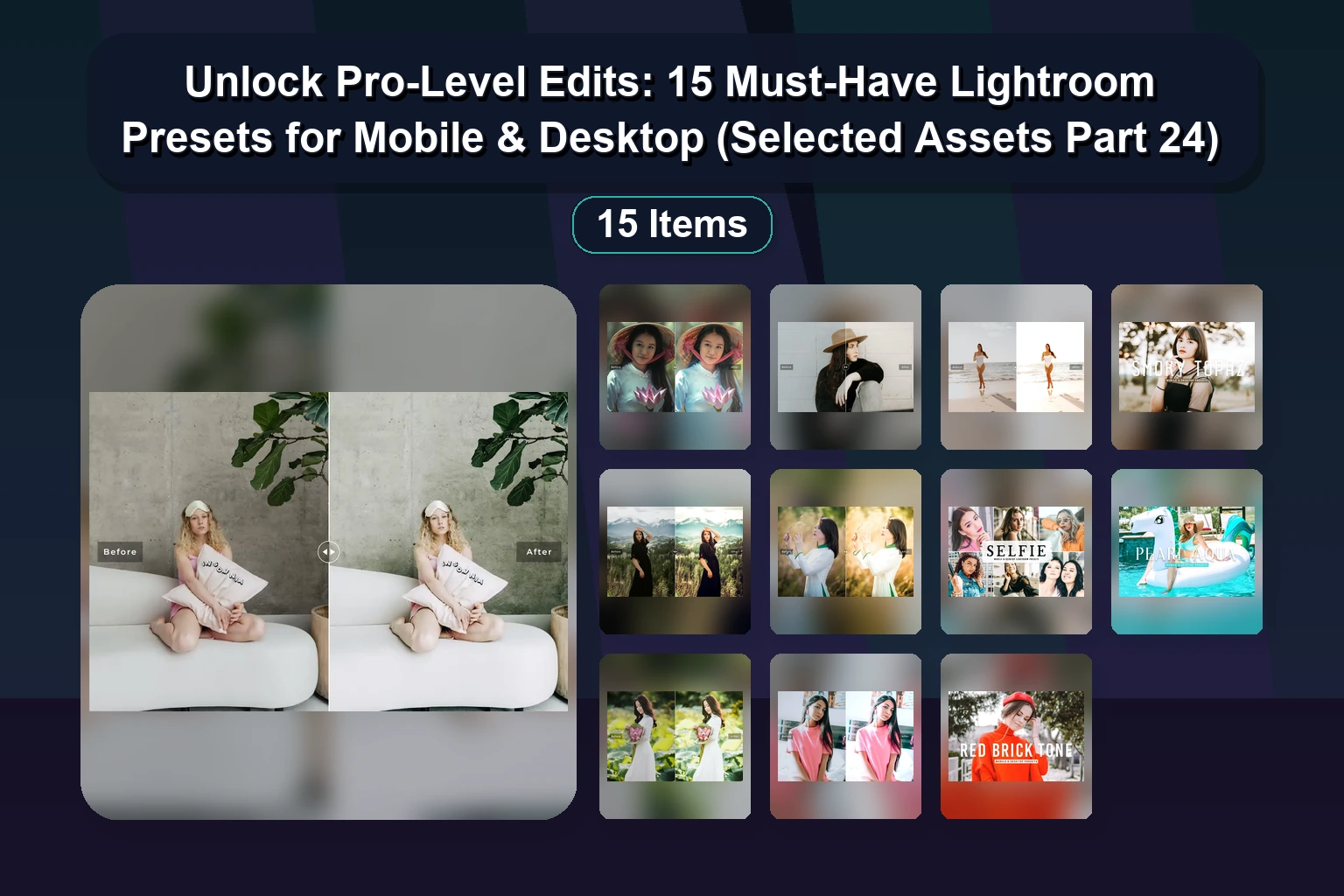 15 Creative Lightroom Presets for Mobile & Desktop: Daphne, Camel, Daisy & More